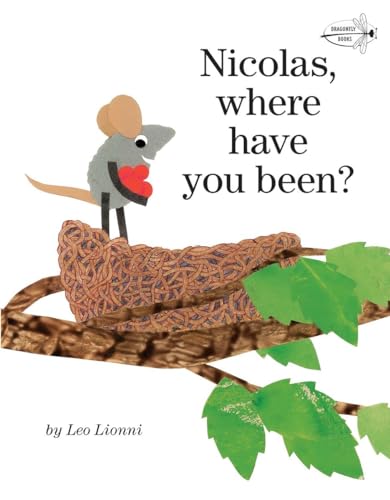 9780375855498: Nicolas, Where Have You Been? (Read to a Child!: Level 2)
