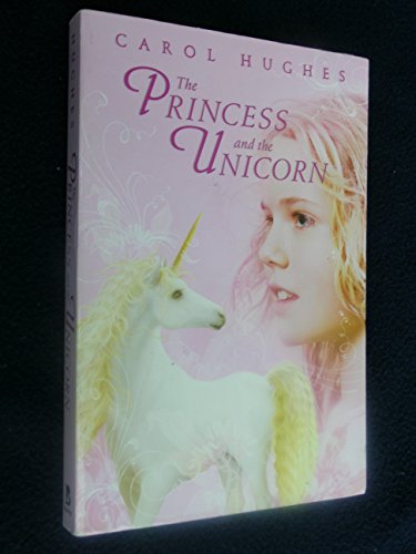9780375855634: The Princess and the Unicorn