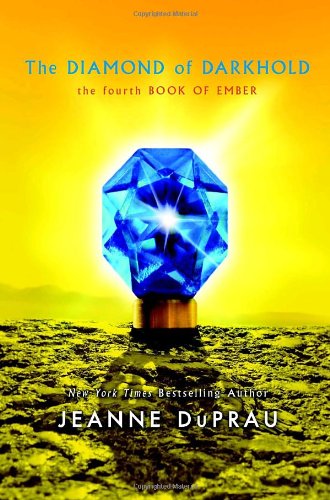 9780375855719: The Diamond of Darkhold (Ember, Book 4)