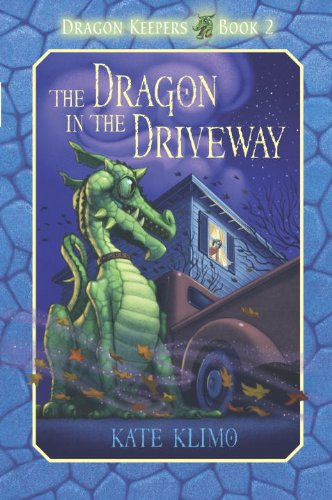 Stock image for The Dragon in the Driveway Dragon Keepers Book 2 for sale by SecondSale