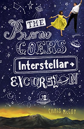 9780375855993: Prom Goer's Interstellar Excursion