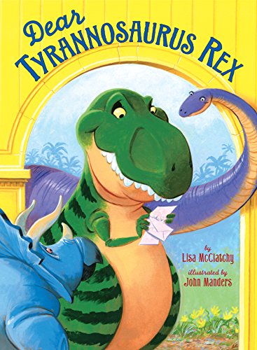 Beispielbild fr Dear Tyrannosaurus Rex zum Verkauf von Better World Books