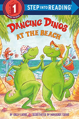 Stock image for Dancing Dinos at the Beach (Step into Reading) for sale by SecondSale