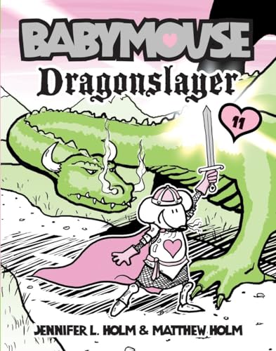 Imagen de archivo de Babymouse #11: Dragonslayer a la venta por Jenson Books Inc