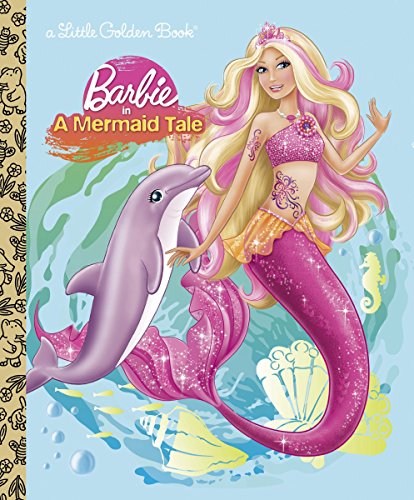 Beispielbild fr Barbie in a Mermaid Tale (Little Golden Books) zum Verkauf von WorldofBooks