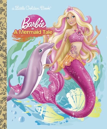 Stock image for Barbie in a Mermaid Tale (Barbie) (Little Golden Book) for sale by Gulf Coast Books