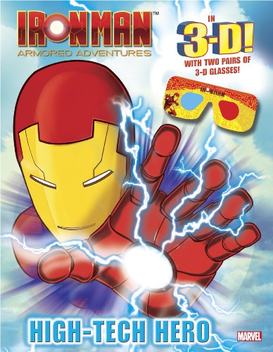 High-tech Hero (Marvel: Iron Man) (Iron Man Armored Adventures) (9780375857997) by Dennis R. Shealy