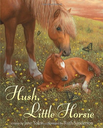 Stock image for Hush, Little Horsie for sale by SecondSale