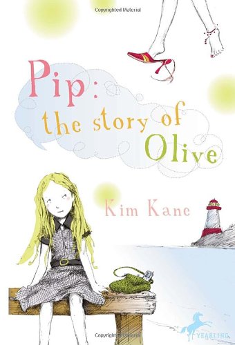 Stock image for Pip: The Story of Olive for sale by HPB-Emerald