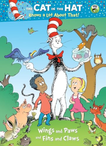 9780375859281: Wings and Paws and Fins and Claws (Dr. Seuss/Cat in the Hat)