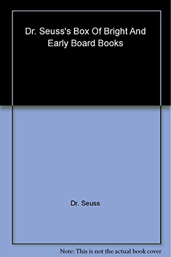 9780375859328: Dr. Seuss's Box Of Bright And Early Board Books