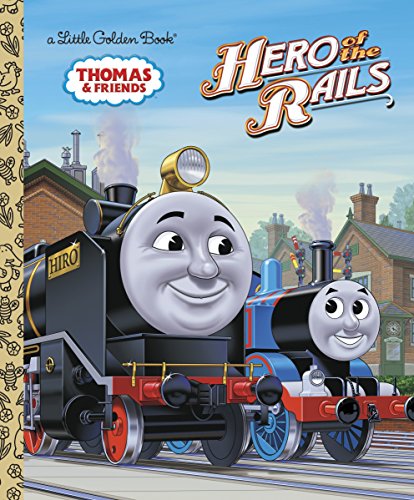 9780375859502: Hero of the Rails (Thomas & Friends) (Little Golden Books)