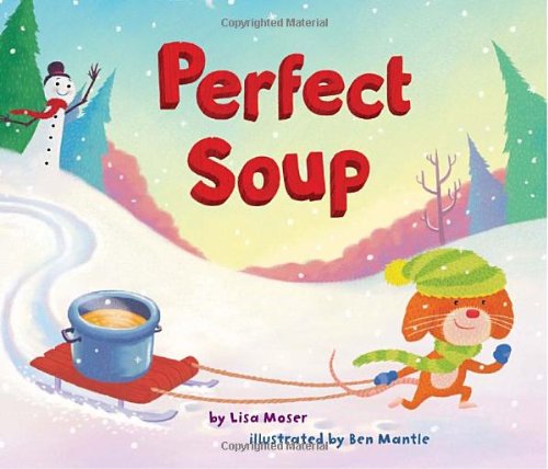 Beispielbild fr Perfect Soup zum Verkauf von 2nd Life Books