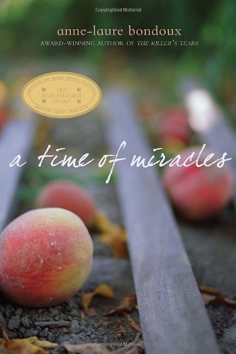 Imagen de archivo de A Time of Miracles a la venta por Your Online Bookstore