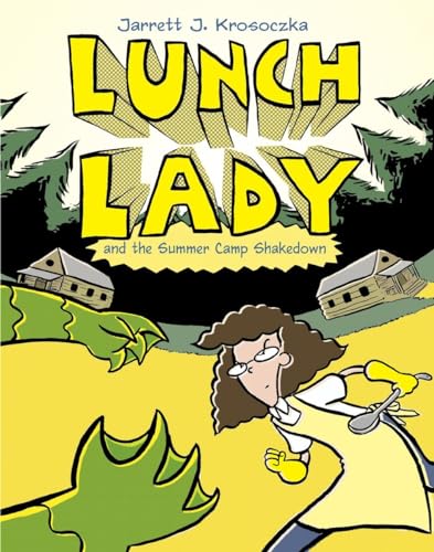 9780375860959: Lunch Lady and the Summer Camp Shakedown: Lunch Lady #4