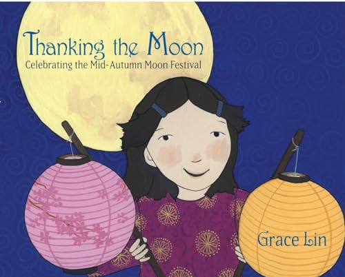 Stock image for Thanking the Moon for sale by Blackwell's