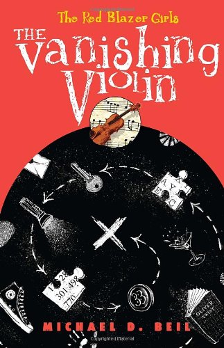 Beispielbild fr The Red Blazer Girls: The Vanishing Violin zum Verkauf von SecondSale