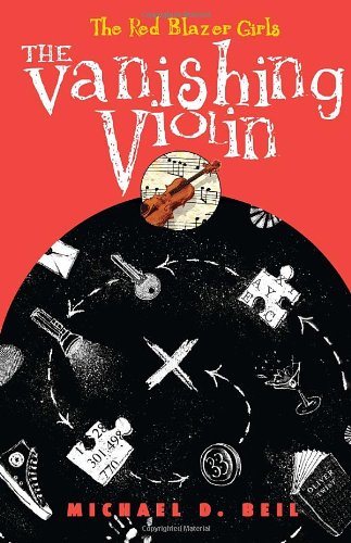 9780375861031: The Red Blazer Girls: The Vanishing Violin