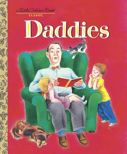 9780375861307: Daddies: A Book for Dads and Kids