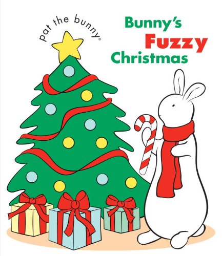 Stock image for Bunny's Fuzzy Christmas (Pat the Bunny) for sale by Gulf Coast Books