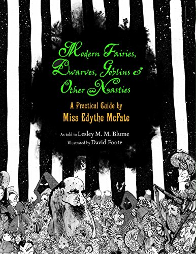 9780375862038: Modern Fairies, Dwarves, Goblins, and Other Nasties: A Practical Guide by Miss Edythe McFate
