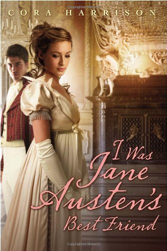 Beispielbild fr I Was Jane Austen's Best Friend zum Verkauf von SecondSale