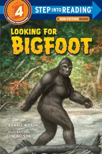 9780375863318: Looking for Bigfoot (Step Into Reading - Level 4 - Quality): Step Into Reading 4