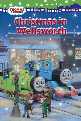 Beispielbild fr Christmas in Wellsworth (Thomas & Friends) (Thomas In Town) zum Verkauf von Gulf Coast Books