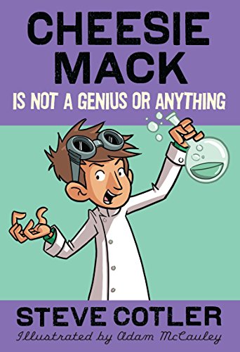 Beispielbild fr Cheesie Mack Is Not a Genius or Anything zum Verkauf von Wonder Book