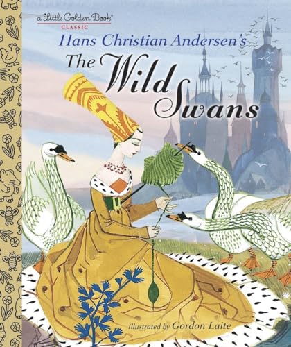 9780375864308: The Wild Swans (Little Golden Book)