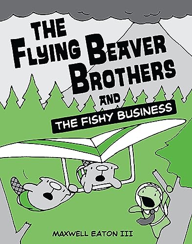 9780375864483: The Flying Beaver Brothers and the Fishy Business: (A Graphic Novel): 2