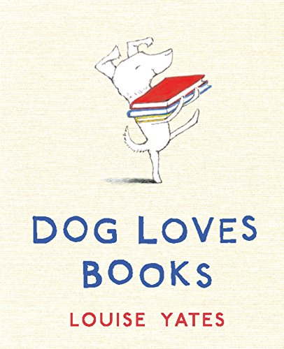 Stock image for Dog Loves Books for sale by SecondSale