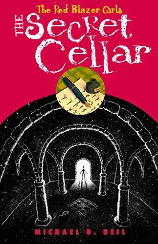 Beispielbild fr The Red Blazer Girls: the Secret Cellar zum Verkauf von Better World Books