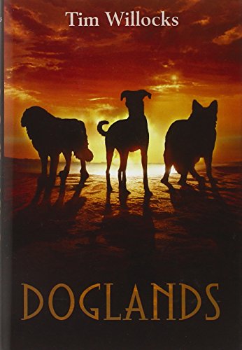 Doglands (9780375865718) by Willocks, Tim