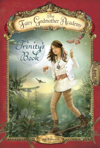 Imagen de archivo de The Fairy Godmother Academy #6: Trinity's Book a la venta por Better World Books: West