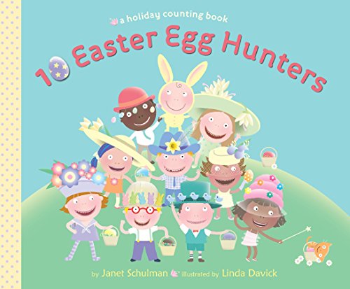 Beispielbild fr 10 Easter Egg Hunters: A Holiday Counting Book zum Verkauf von Gulf Coast Books