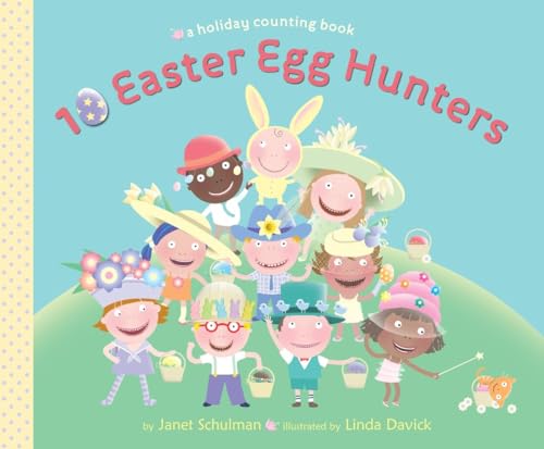 9780375866371: 10 Easter Egg Hunters: A Holiday Counting Book