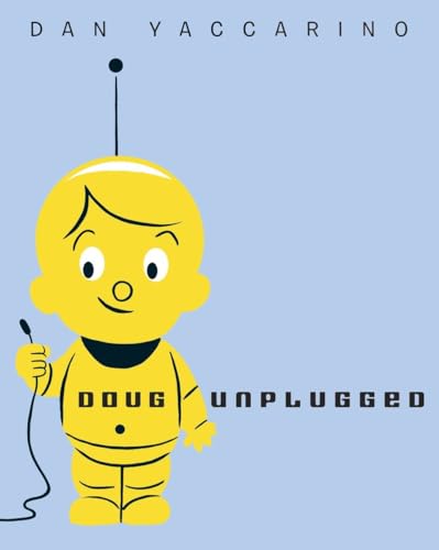 Stock image for Doug Unplugged for sale by SecondSale