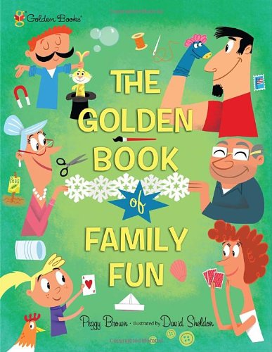 Beispielbild fr The Golden Book of Family Fun zum Verkauf von Better World Books