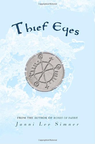 9780375866708: Thief Eyes