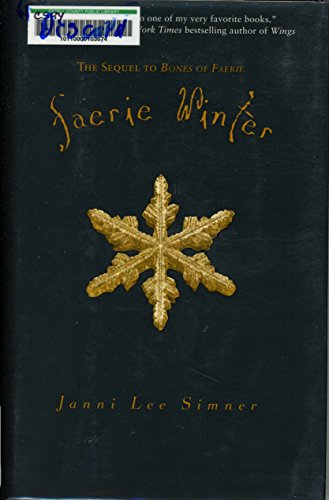 9780375866715: Faerie Winter: Book 2 of the Bones of Faerie Trilogy
