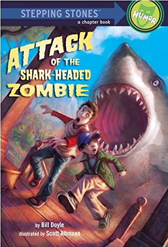 Beispielbild fr Attack of the Shark-Headed Zombie (A Stepping Stone Book(TM)) zum Verkauf von SecondSale