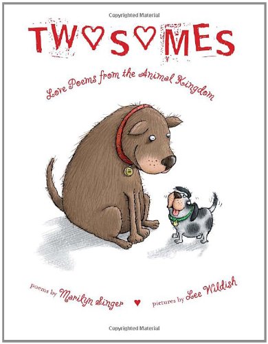 Stock image for Twosomes: Love Poems from the Animal Kingdom for sale by Jenson Books Inc