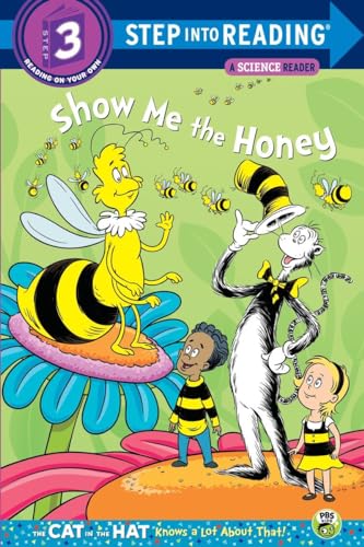 9780375867163: Show me the Honey (Dr. Seuss/Cat in the Hat) (Step into Reading)