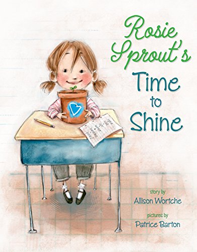 Stock image for Rosie Sprout's Time to Shine for sale by Better World Books