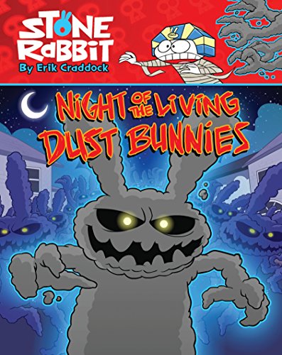 9780375867248: Stone Rabbit #6: Night of the Living Dust Bunnies