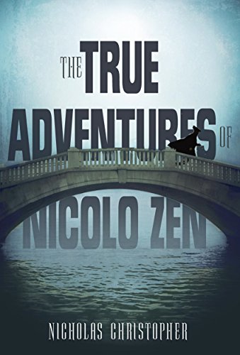 Imagen de archivo de The True Adventures of Nicolo Zen a la venta por Better World Books