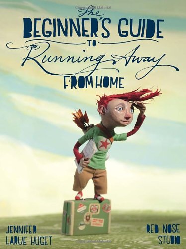 Stock image for A Beginner's Guide to Running Away from Home for sale by Better World Books