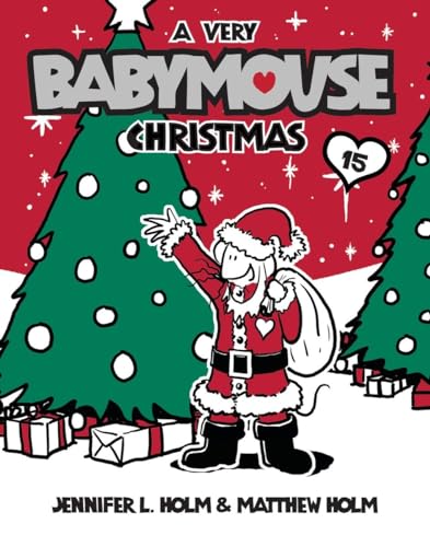 9780375867798: Babymouse #15: A Very Babymouse Christmas