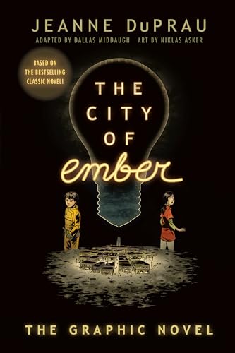The City of Ember: (The Graphic Novel) (9780375867934) by DuPrau, Jeanne